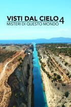 Visti dal cielo - Misteri di questo mondo 4