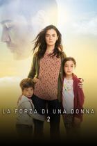 La forza di una donna 2