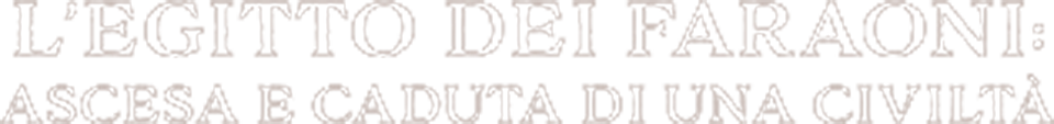 L'Egitto dei faraoni: ascesa e caduta di una civiltà logo
