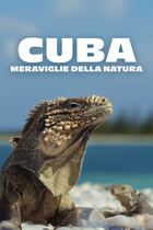 Cuba: meraviglie della natura