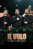 Il Volo - Incanto di Natale