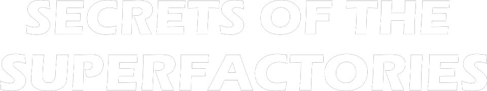 Secrets of the superfactories logo