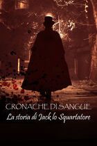 Cronache di sangue - La storia di Jack lo squartatore