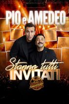 Pio e Amedeo - Stanno tutti invitati