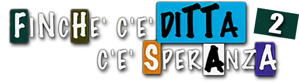 Finchè c'è ditta c'è speranza 2 logo