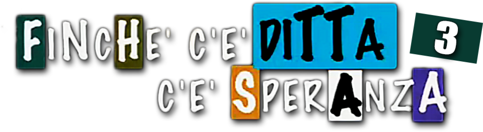 Finchè c'è ditta c'è speranza 3 logo