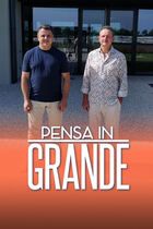 Pensa in grande