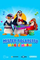 Mister Polaretto e la magic music