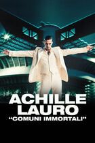 Achille Lauro - Comuni immortali