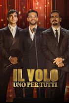 Il Volo - Uno per tutti